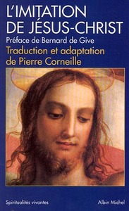 SPIRITUALITES VIVANTES POCHE - T161 - L'IMITATION DE JESUS-CHRIST - TRADUCTION ET ADAPTATION DE PIER