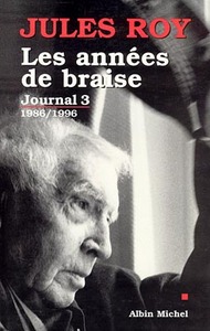 LES ANNEES DE BRAISE - JOURNAL 3 : 1986-1996
