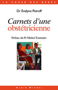 CARNETS D'UNE OBSTETRICIENNE