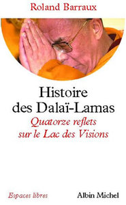ESPACES LIBRES - T122 - HISTOIRE DES DALAI-LAMAS - QUATORZE REFLETS SUR LE LAC DES VISIONS