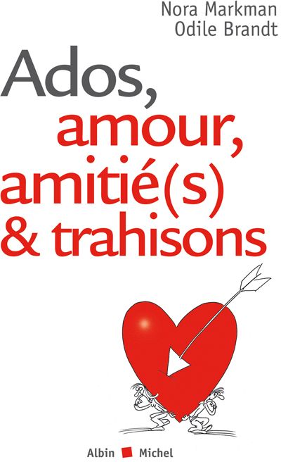 ADOS, AMOUR, AMITIE(S) & TRAHISONS