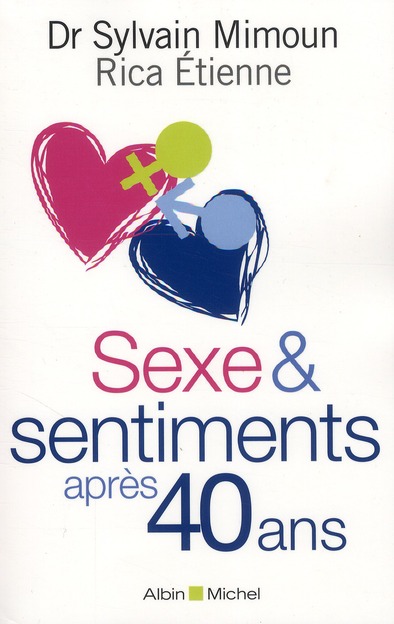 SEXE & SENTIMENTS APRES 40 ANS
