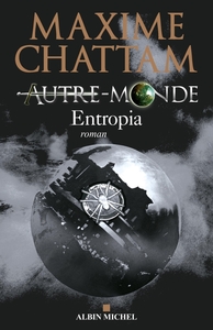 AUTRE-MONDE - TOME 4 - ENTROPIA