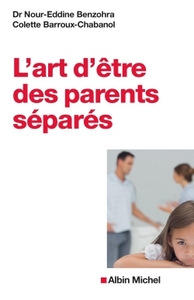 L'ART D'ETRE DES PARENTS SEPARES