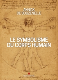 LE SYMBOLISME DU CORPS HUMAIN (EDITION 2020-ILLUSTREE)