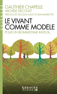 LE VIVANT COMME MODELE (ESPACES LIBRES - SCIENCES)