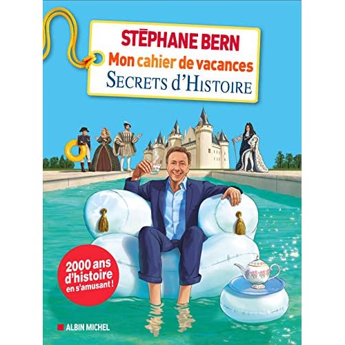 Mon cahier de vacances secrets d'histoire