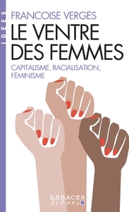 LE VENTRE DES FEMMES (ESPACES LIBRES - IDEES)