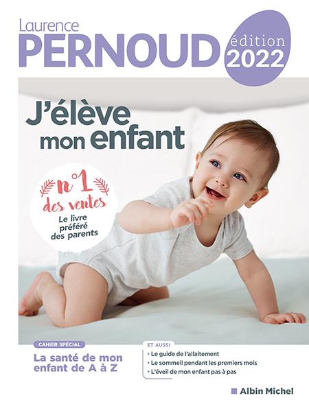 J'eleve mon enfant - edition 2022
