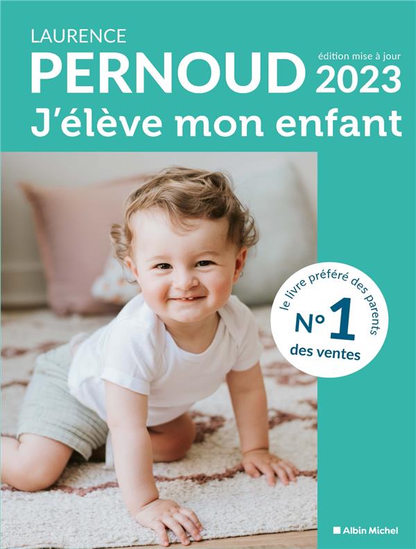 J'eleve mon enfant - edition 2023