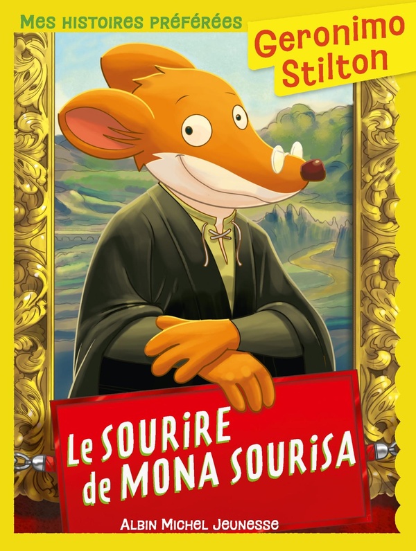 Geronimo stilton - mes histoires preferees - le sourire de mona sourisa (ed.2025)