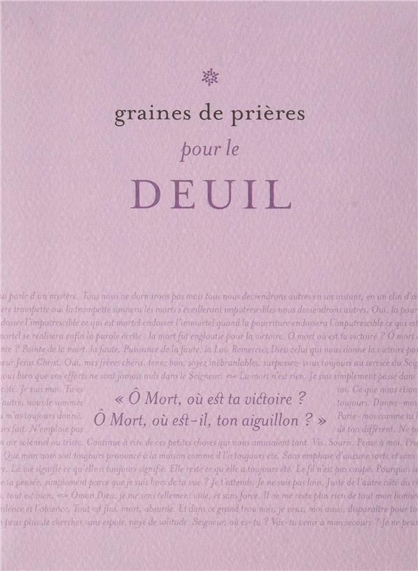GRAINES DE PRIERES 1 - DEUIL