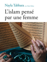 L'ISLAM PENSE PAR UNE FEMME