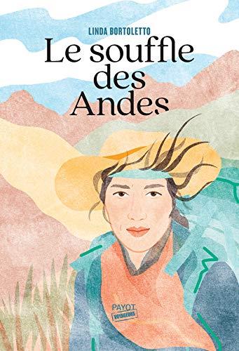 Le souffle des andes