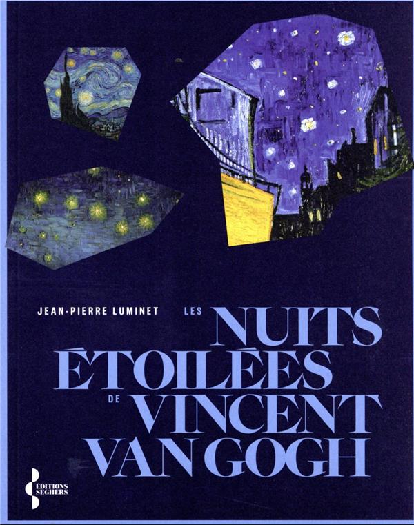 Les nuits etoilees de van gogh