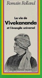 LA VIE DE VIVEKANANDA - L'EVANGILE UNIVERSEL