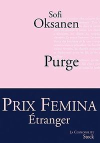 PURGE - PRIX FEMINA ETRANGER 2010
