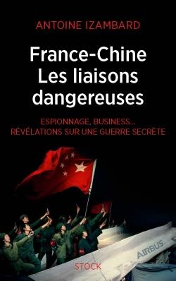France chine, les liaisons dangereuses