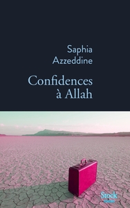 CONFIDENCES A ALLAH