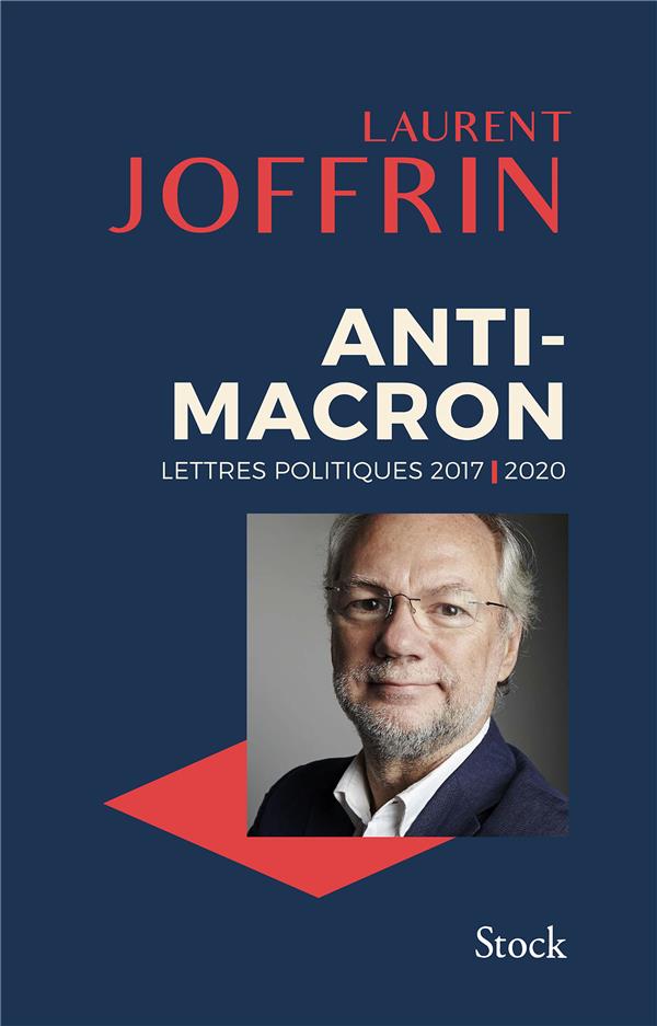 Anti-macron - lettres politiques 2017-2020