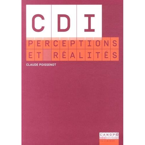 CDI, PERCEPTIONS ET REALITES