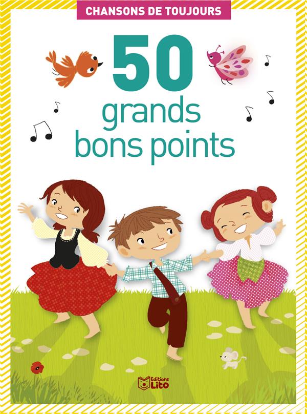 50 grands bons points chansons