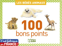 100 BONS POINTS BEBES ANIMAUX