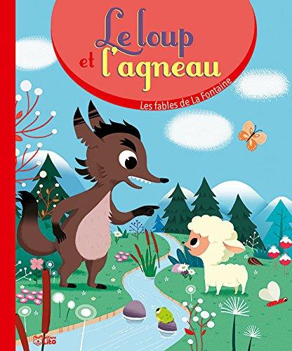 Les fables de la fontaine - le loup et l'agneau