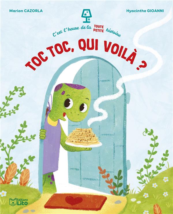 C'est l'heure de la toute petite histoire - toc toc, qui voila ?