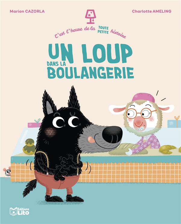 C'est l'heure de la toute petite histoire - un loup dans la boulangerie