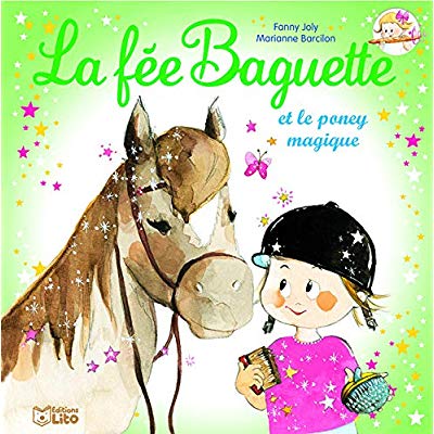 Fee baguette et poney magique