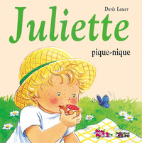 JULIETTE. - T12 - JULIETTE PIQUE-NIQUE