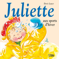 JULIETTE. - T17 - JULIETTE AUX SPORTS D'HIVER