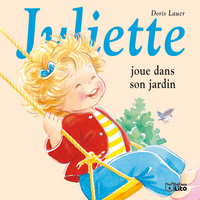 JULIETTE - T24 - JULIETTE JOUE DANS SON JARDIN