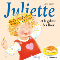 JULIETTE - T35 - JULIETTE ET LA GALETTE DES ROIS
