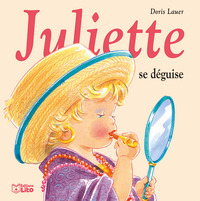 JULIETTE - T48 - JULIETTE SE DEGUISE