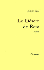 LE DESERT DE RETZ