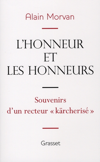 L HONNEUR ET LES HONNEURS