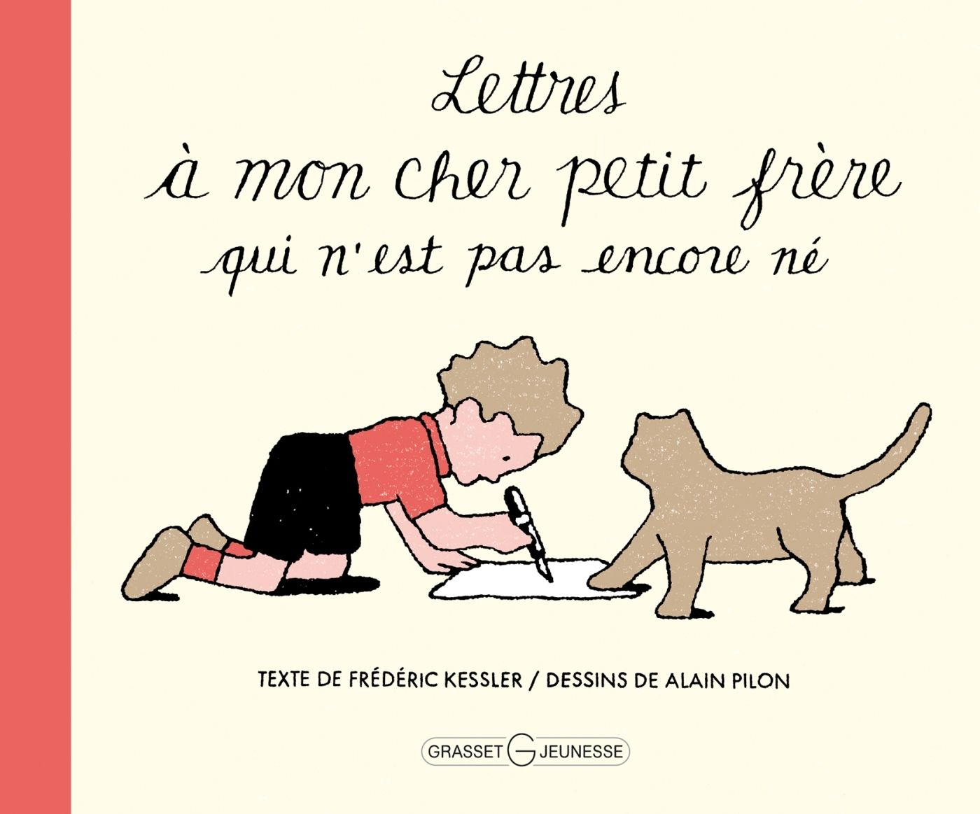 Lettres a mon cher petit frere qui n'est pas encore ne