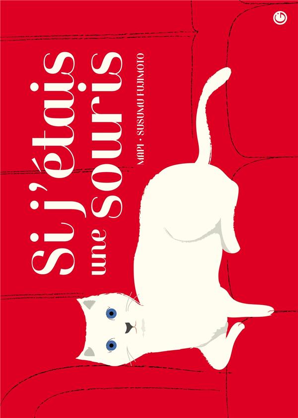 Si j'etais une souris...