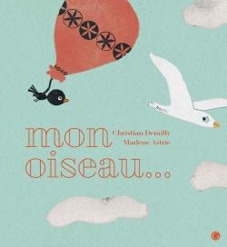 Mon oiseau... ned