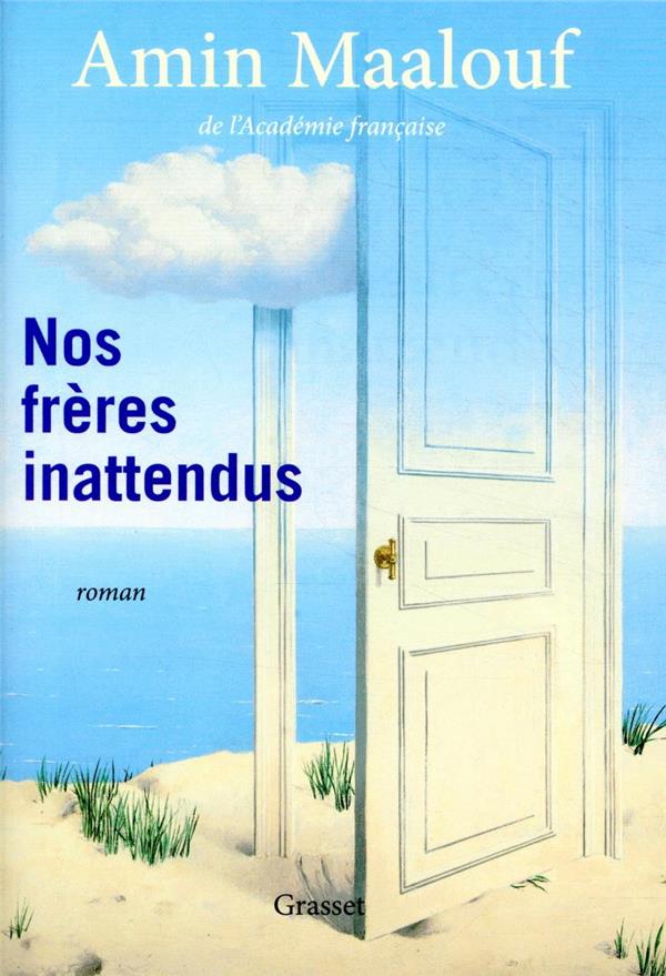 Nos freres inattendus - roman