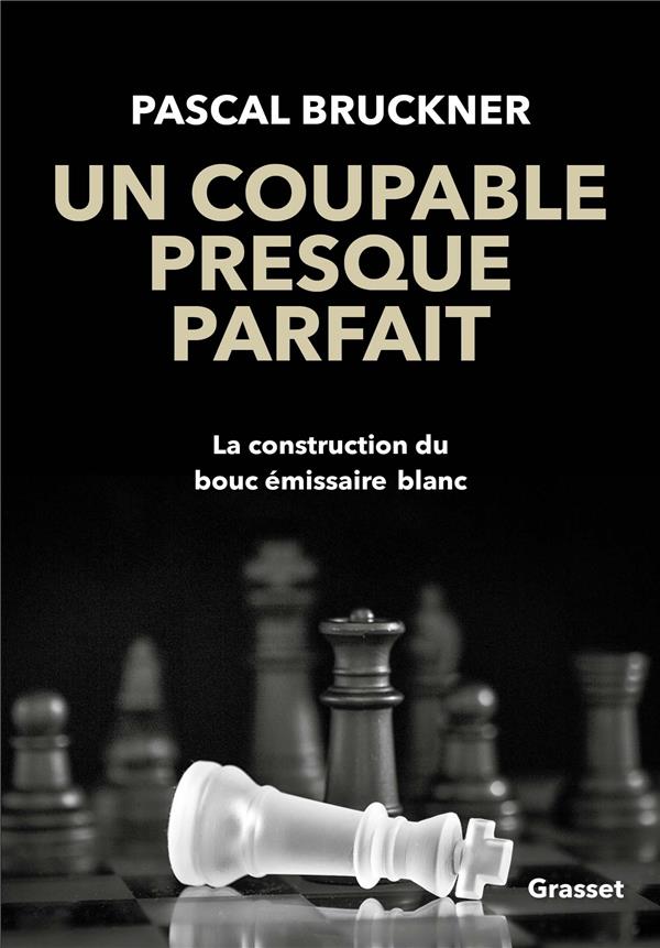 Un coupable presque parfait - la construction du bouc-emissaire blanc