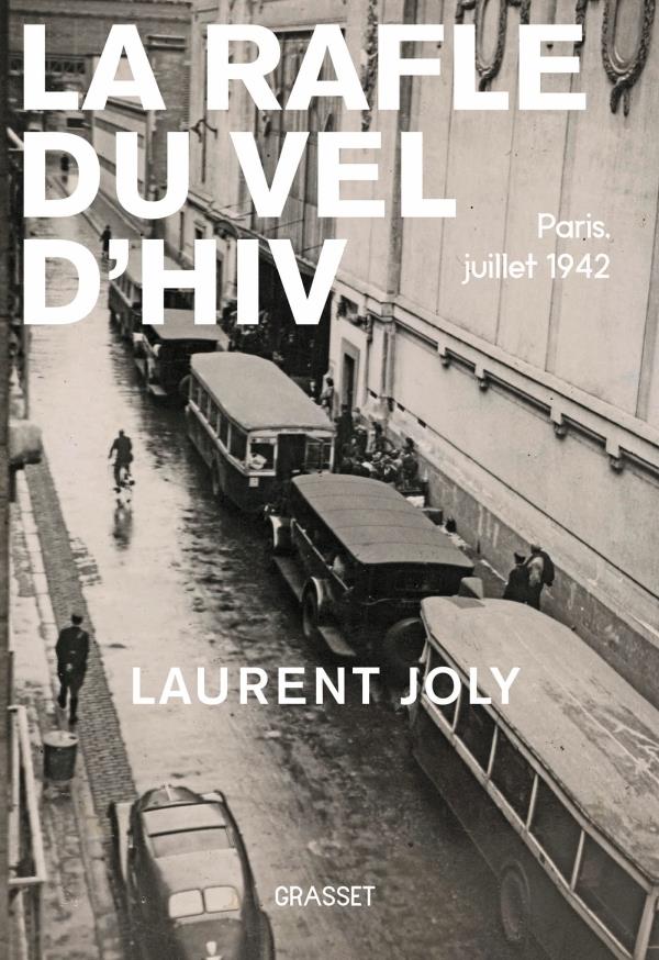 La rafle du vel d'hiv - paris, juillet 1942
