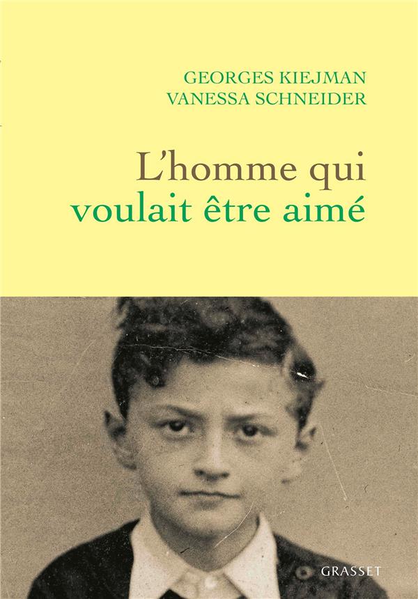 L'homme qui voulait etre aime