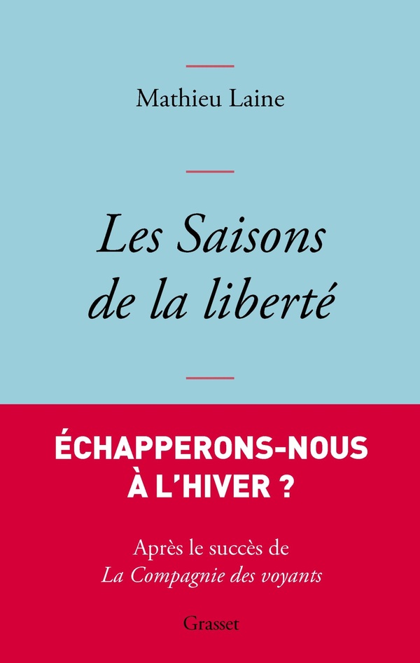 Les saisons de la liberte