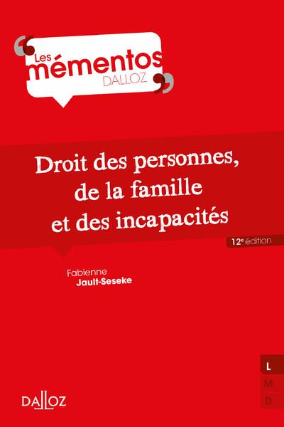 Droit des personnes, de la famille et des incapacites 12ed