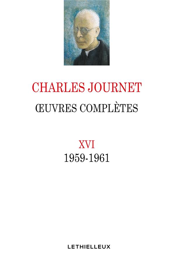 OEUVRES COMPLETES XVI - 1959-1961