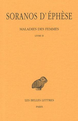 MALADIES DES FEMMES. TOME II : LIVRE II