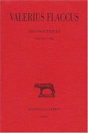 ARGONAUTIQUES. TOME II : CHANTS V-VIII